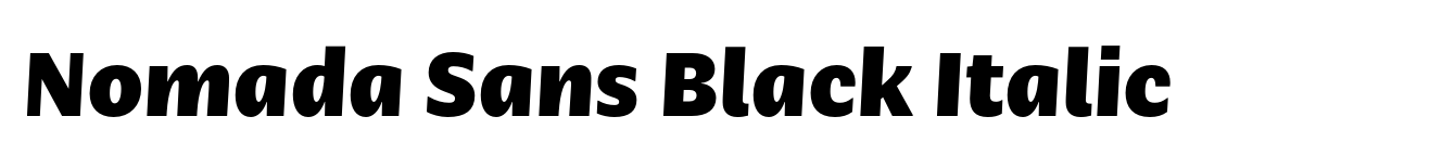 Nomada Sans Black Italic